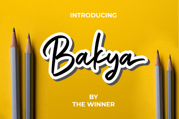 Bakya: A Modern Paint Brushed Handwritten Font for Clean, Smooth Campaign Design