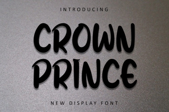 Crown Prince: A Playful Display Font for Handmade Labels and Creative Projects