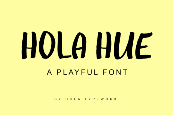 Hola Hue: A Playful Handwritten Font for Creative Designs