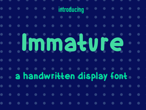 Immature Font: A Handwritten Typeface for Creative Web Design and Digital Branding