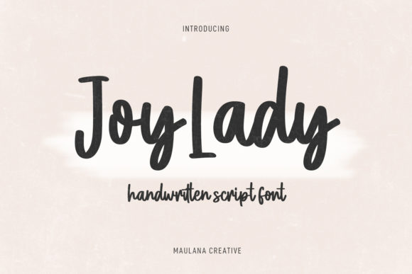 Joylady: A Cool, Paint Brushed Handwritten Font for Editorial Design