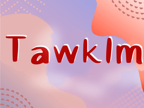 Tawklm: A Fun Handwritten Font for Scroll-Stopping Digital Content