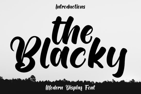 The Blacky: A Paint-Brushed Display Font for Campaign-Ready Designs