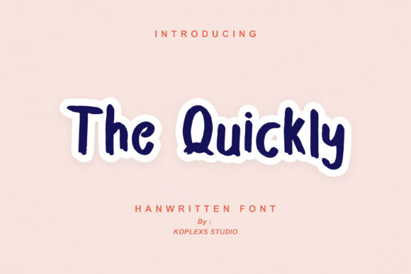 The Quickly