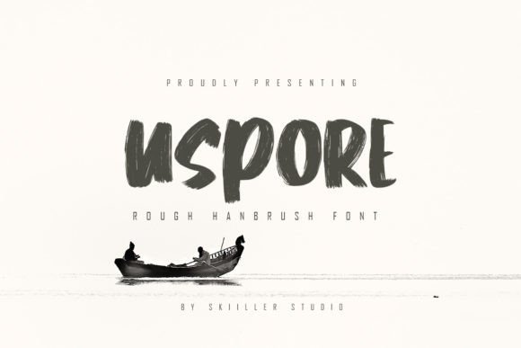 Uspore Font: Elevate Your Brand with Realistic Brush Typography